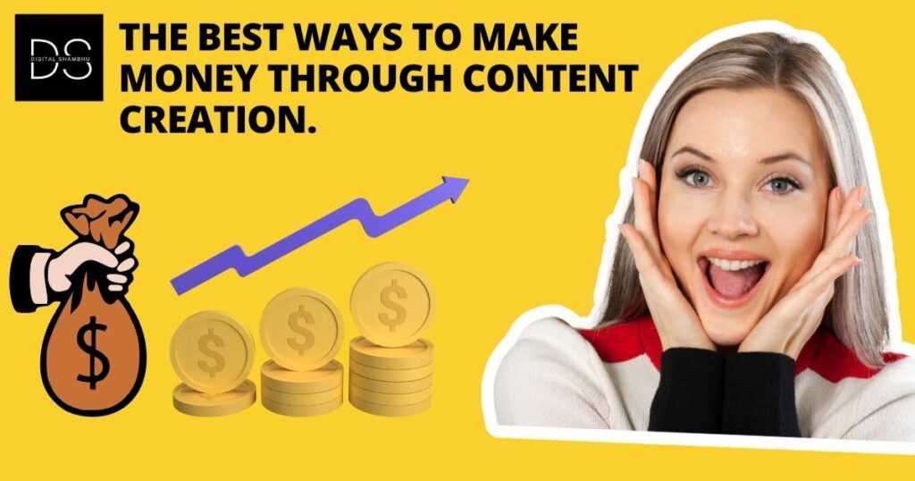 The-Best-Ways-to-Make-Money-Through-Content-Creation